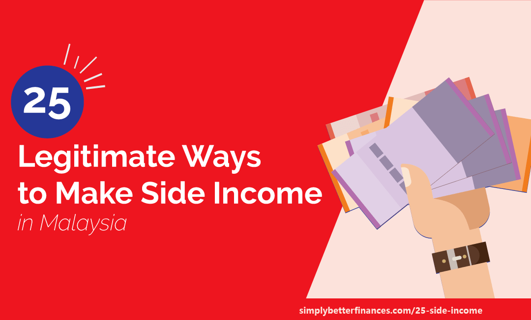 A mega list of 25 ways to make side income in Malaysia